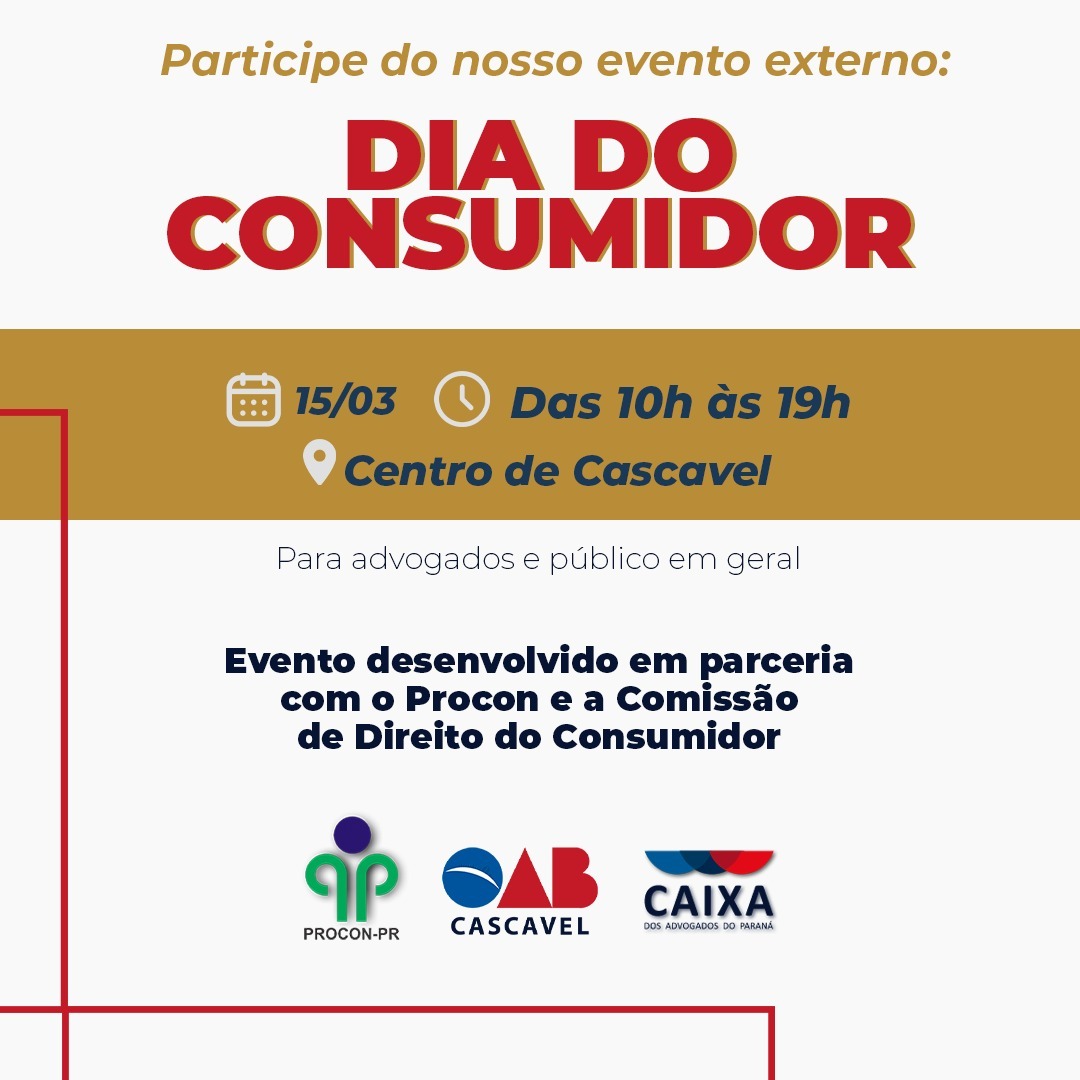 Dia do Consumidor: OAB Cascavel e Procon vão realizar ação de conscientização